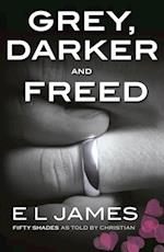 Fifty Shades from Christian s Point of View: Includes Grey, Darker and Freed