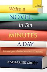 Write a Novel in 10 Minutes a Day