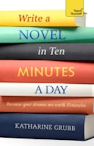 Write a Novel in 10 Minutes a Day