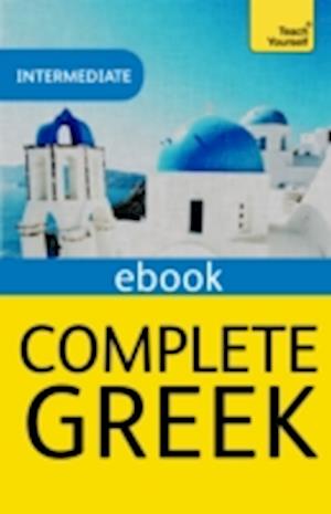 Complete Greek Beginner to Intermediate Book and Audio Course