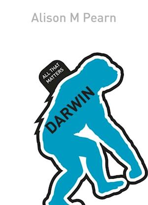 Darwin: All That Matters