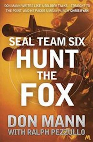 SEAL Team Six Book 5: Hunt the Fox