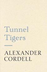 Tunnel Tigers