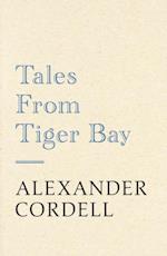 Tales From Tiger Bay