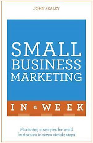 Small Business Marketing in a Week