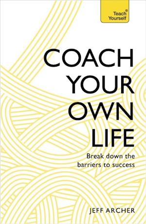 Coach Your Own Life