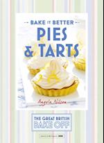 Great British Bake Off   Bake it Better (No.3): Pies & Tarts