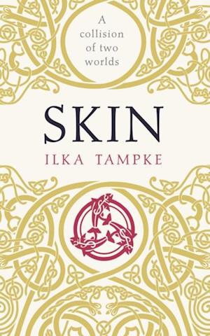 Skin: a gripping historical page-turner perfect for fans of Game of Thrones