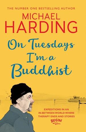 On Tuesdays I'm a Buddhist