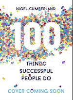 100 Things Successful People Do