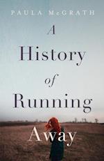 History of Running Away