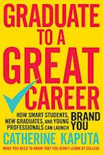 Graduate to a Great Career