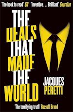 The Deals that Made the World