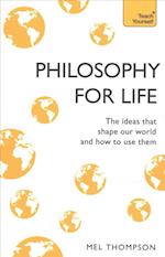 Philosophy for Life: Teach Yourself