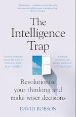 The Intelligence Trap