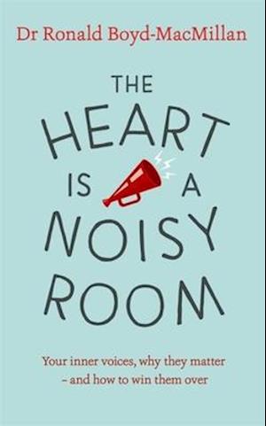 The Heart is a Noisy Room