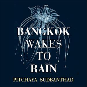 Bangkok Wakes to Rain