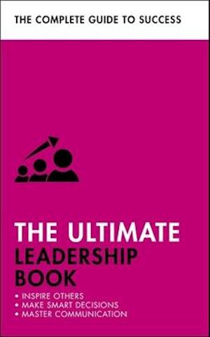 The Ultimate Leadership Book