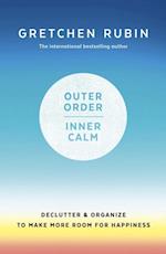 Outer Order Inner Calm