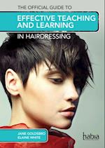 Official Guide to Effective Teaching and Learning in Hairdressing