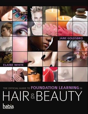 Official Guide to Foundation Learning in Hair & Beauty