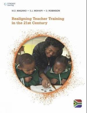 Realigning Teacher Training in the 21st Century