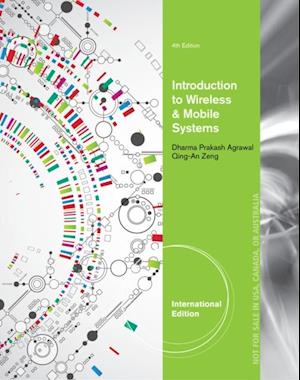 Introduction to Wireless and Mobile Systems, International Edition