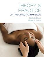Theory & Practice of Therapeutic Massage, 6th Edition (Softcover)