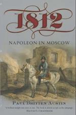 1812: Napoleon in Moscow