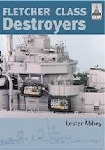 Fletcher Class Destroyers