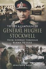 Life & Campaigns of General Hughie Stockwell