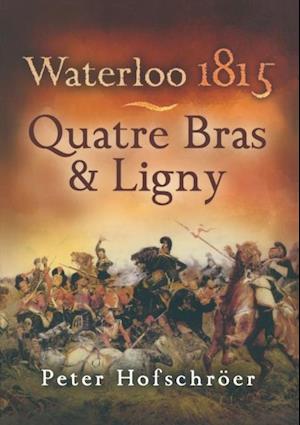 Waterloo 1815: Quatre Bras & Ligny