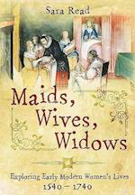 Maids, Wives, Widows