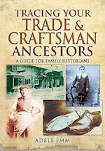 Tracing Your Trade and Craftsmen Ancestors