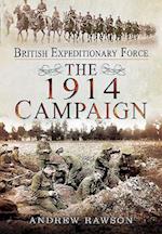 British Expeditionary Force - The 1914 Campaign