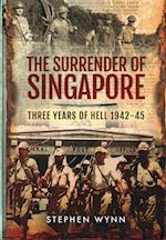 The Surrender of Singapore