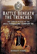 Battle Beneath the Trenches