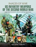 American Infantry Weapons of the Second World War