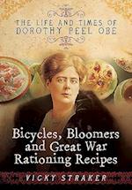 Bicycles, Bloomers and Great War Rationing Recipes