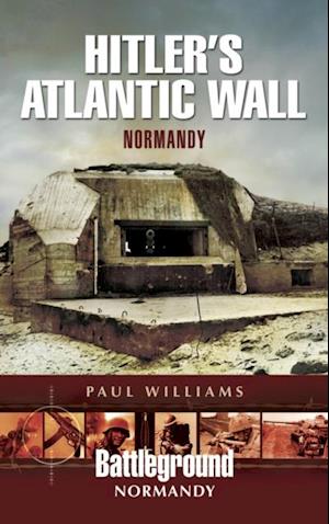 Hitler's Atlantic Wall