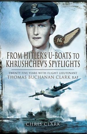 From Hitler's U-Boats to Khruschev's Spyflights