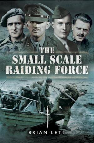 Small Scale Raiding Force