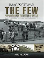 Few: Preparation for the Battle of Britain