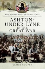 Ashton-Under-Lyne in the Great War
