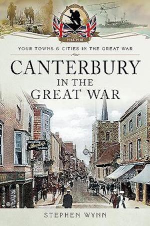 Canterbury in the Great War