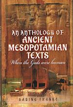 An Anthology of Ancient Mesopotamian Texts