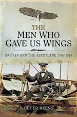 Men Who Gave Us Wings