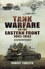 Tank Warfare on the Eastern Front, 1941-1942