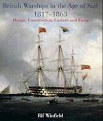 British Warships in the Age of Sail, 1817-1863