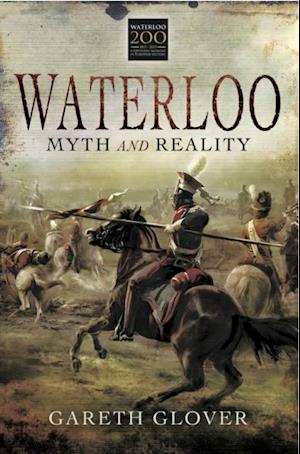 Waterloo: Myth and Reality